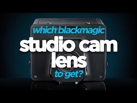 Which is the Best Lens for the Blackmagic Design Studio Camera?