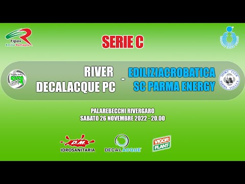 Serie C: RIVER DECALACQUE PC - EDILIZIACROBATICA SC PARMA ENERGY