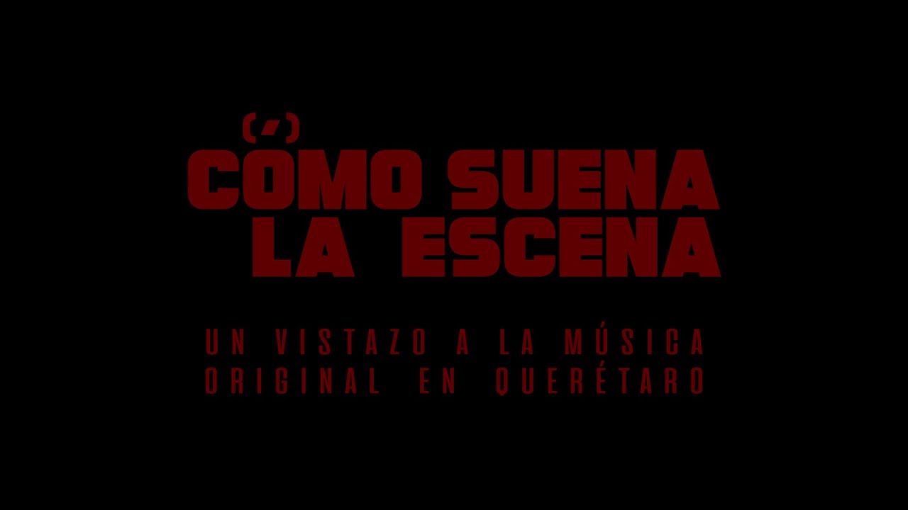 Cómo Suena La Escena (Tráiler Oficial)