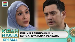 Download lagu Suamiku Pilihanku, Neraka Hidupku | Kisah Nyata Spesial mp3