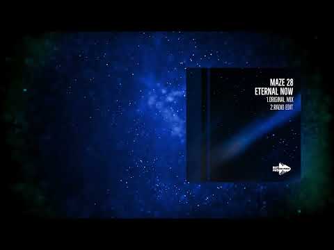 [BPR 032] Maze 28 - Eternal Now (Original Mix)