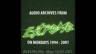 #024 Extreme On Mondays 15/01/2001