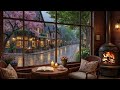 COZY SPRING RAIN COFFEE SHOP ☕ SOFT JAZZ PIANO &AMP; FIREPLA ..