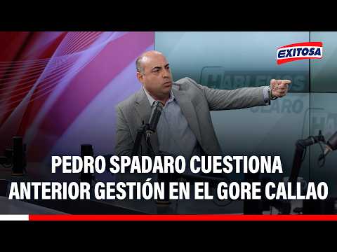 🔴🔵 Pedro Spadaro cuestiona anterior gestión en el GORE Callao