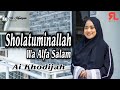 SHOLATUMMINALLAH WA ALFA SALAM COVER By AI KHODIJAH