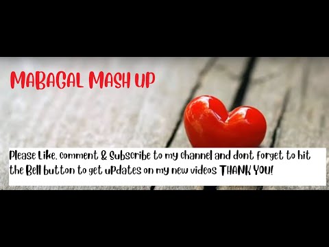 MABAGAL Mashup | Neil Enriquez & Shannen Uy