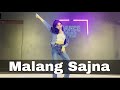 Malang Sajna dance cover | Dance choreography on Malang sajna | Easy dance steps