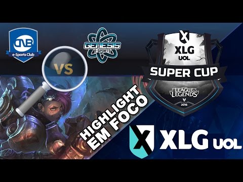 Highlight em Foco XLG SuperCup - CNB vs Genesis