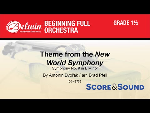 Theme from the New World Symphony, arr. Brad Pfeil - Score & Sound