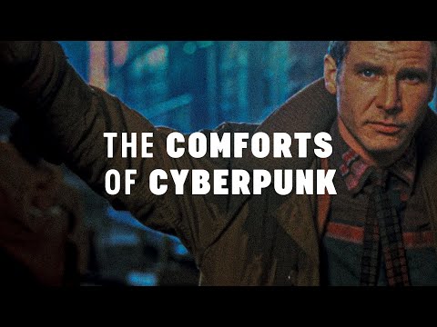 賽博龐克的身臨其境 | 沉浸於意義的綠洲 (The Comforts Of Cyberpunk | Escape Into Meaning)