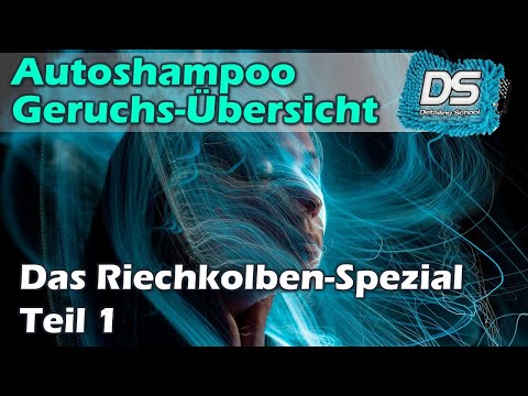 Autopflege-Duftwelten - Shampoos und Snowfoam-Düfte mit Dr. Riechkolben - Teil 1