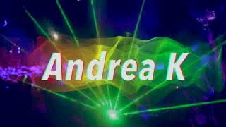 Tomorrowland - Andrea K