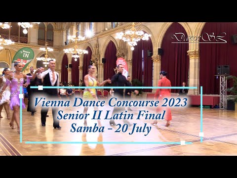 Vienna Dance Concourse 2023 - Senior II Latin Samba WDSF - Final - 20 July 2023