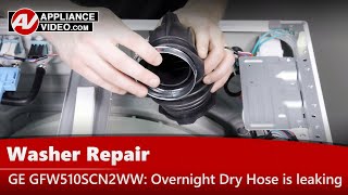 GE Washer Repair: Hose Is Leaking — Overnight Dry Hose