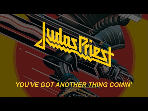 Judas Priest - You've Got Another Thing Comin' (Lyrics) Official Remaster