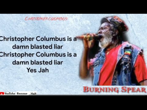 Burning Spear - Christopher Columbus (lyrics video)