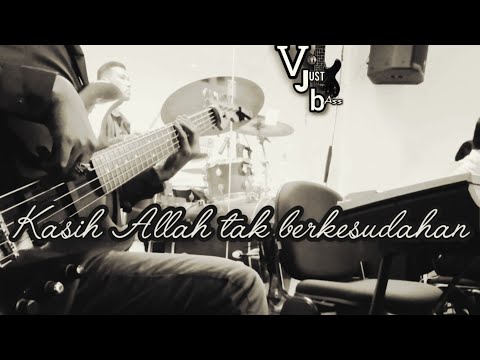 KASIH ALLAH TAK BERKESUDAHAN - BASSCAM #cover #withlyrics #lagurohanikristen