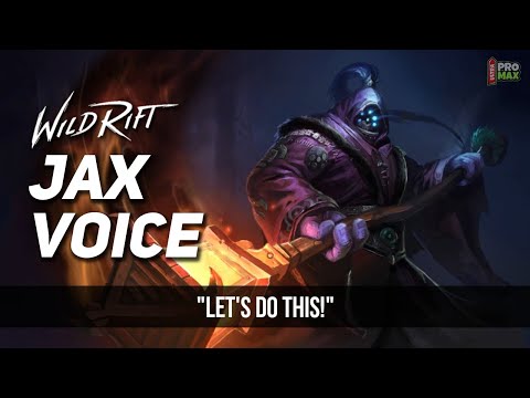 Jax Voice Quotes/Audio In Wild Rift | Jax All Voice Lines [English] League Of Legends Wild Rift