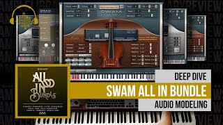 Video thumbnail for Review: SWAM All In Bundle Review by Audio Modeling by Sample Library Review