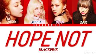 BLACKPINK - Hope Not (아니길) (Color Coded Lyrics Ita/Rom/Eng)