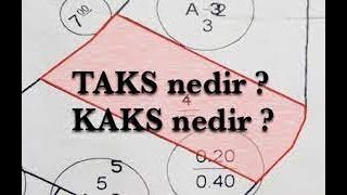 KAKS, TAKS, EMSAL, TOPLAM İNŞAAT ALANI,  NEDİR , NASIL HESAPLANIR