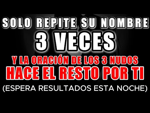 IT'S CHILLING! 😮 JUST REPEAT HIS NAME 3 TIMES and the 3 KNOTS prayer does the rest for you!