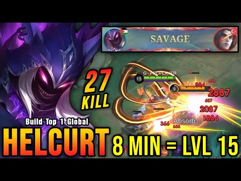 27 Kills + SAVAGE!! Helcurt Fast Farming 8 Mins Max Level - Build Top 1 Global Helcurt ~ MLBB