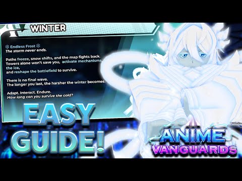 The *BEST GUIDE* On How To Do The NEW WINTER LTM| Anime Vanguards!