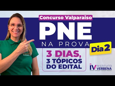 PNE no Edital do Concurso de Valparaíso | Aula AO VIVO | Instituto Verbena