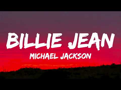 Michael Jackson - Billie Jean (Lyrics)