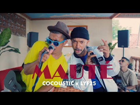 Cocoustic x Lyf25 - MAUTÉ (Official Music Video)