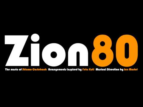 Zion80 / Lecha Dodi