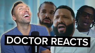 DOCTOR Reacts to Drake & Lil Baby Music Video - Staying Alive