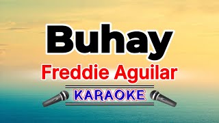 Buhay – Freddie Aguilar (Karaoke Version)