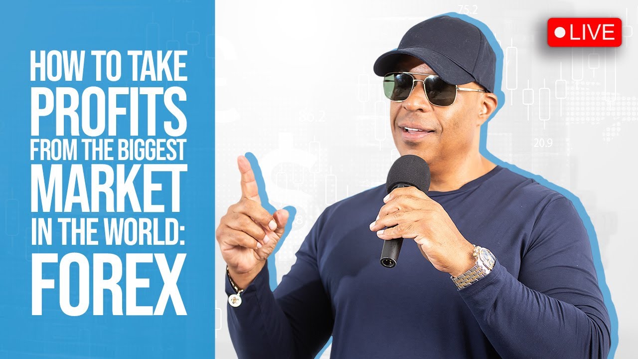 How to Take Profits from the Biggest Market in the World: Forex