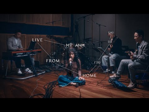 Mỹ Anh - Live from Home | Hanoi, March 2025