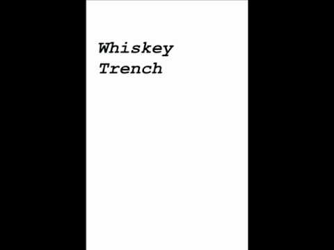 Whiskey Trench-FUTB.wmv