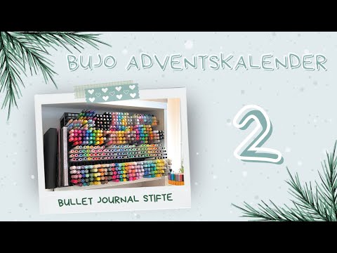 Bullet Journal Stifte - Fineliner, Brush Pens & andere Marker fürs Journaling - BuJo Adventskalender
