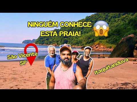 🌊 Praia SECRETA em SP | Itaquitanduva | São Vicente