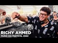 RICHY AHMED at Music On Festival 2022