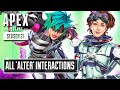 *NEW* ALTER All Interaction Voice Lines - Apex Legends Season 21