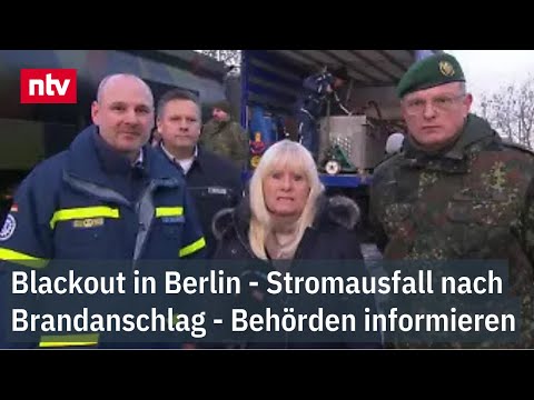 Blackout in Berlin - Stromausfall nach Brandanschlag - Behörden informieren | ntv