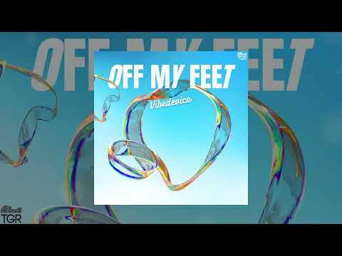 VibeDevice - Off My Feet [Official Audio]