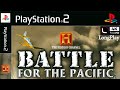 Ps2 The History Channel: Battle For The Pacific Longpla