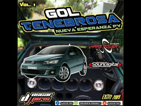 Gol tenebrosa nueva esperanza py vol 1 ●Dj Óscar Piris