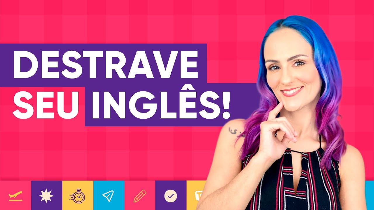 Destrave seu Inglês com essas Dicas❗🤯😎 | Teacher Elza