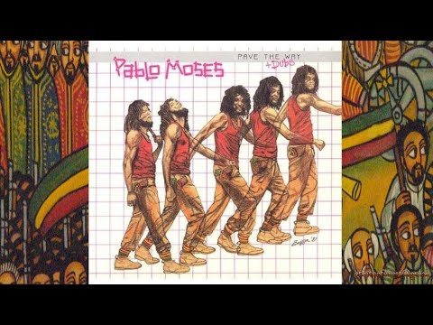 Pablo Moses Pave The Way + Dubs Disc 1 '82 (Young Tree)