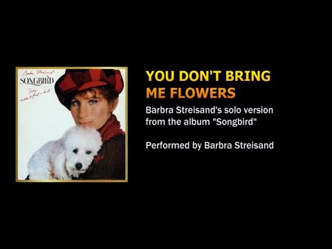 You Don't Bring Me Flowers cover