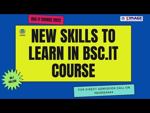 New Skills to Learn in BSc IT Course | BSc-IT कोर्स दिलाएगा IT-Sector का Best Job