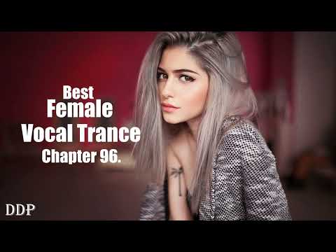 Best Female Vocal Trance Bliss - Chapter 96#